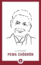 The Pocket Pema Chodron - Chodron, Pema