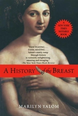 A History of the Breast - Marilyn Yalom