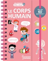 Le corps humain - Sophie de Mullenheim
