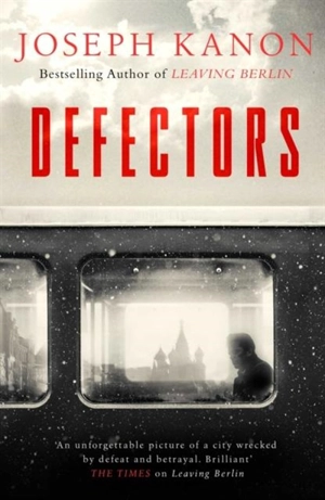 Defectors - Joseph Kanon