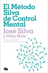 El Metodo Silva de Control Mental / The Silva Mind Control Method - José Silva