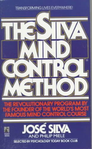 The Silva Mind Control Method - José Silva