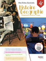 Histoire géographie, enseignement moral et civique 4e : mes fiches d'activités - Carine Reynaud