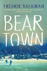 Beartown - Fredrik Backman