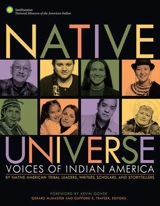Native Universe : Voices of Indian America - Mcmaster, Gerald, Ph.d. Trafzer, Costo Chair in Na