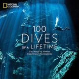 100 Dives of a Lifetime - Miller, Carrie