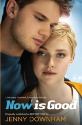 Now Is Good Film Tie-In - Jenny Downham