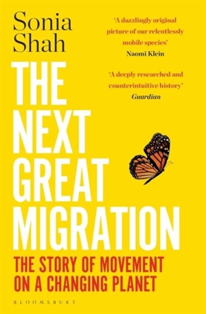 The Next Great Migration - Sonia Shah