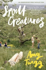 Spoilt Creatures - Twigg, Amy