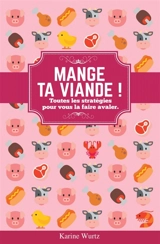 Mange ta viande ! - Karine Wurtz