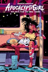 ApocalyptiGirl - Andrew MacLean