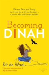 Becoming Dinah - Kit De Waal