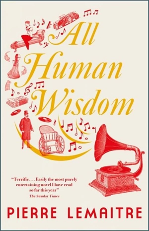 All Human Wisdom Vol. 2 - LeMaitre, Pierre