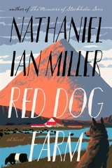 Red Dog Farm - Nathaniel Ian Miller