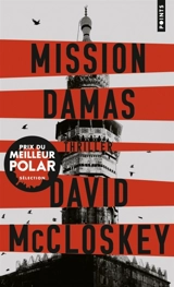 Mission Damas : thriller - David McCloskey