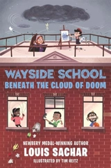Beneath the Cloud of Doom : Wayside School Vol. 4 - Louis Sachar