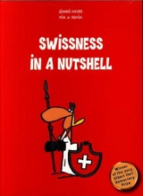Swissness in a Nutshell - Gianni Haver