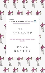 The Sellout - Paul Beatty
