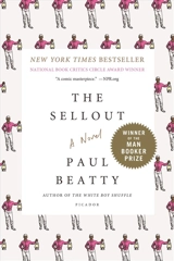 The Sellout - Paul Beatty