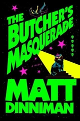 The Butcher's Masquerade Vol. 5 - Matt Dinniman