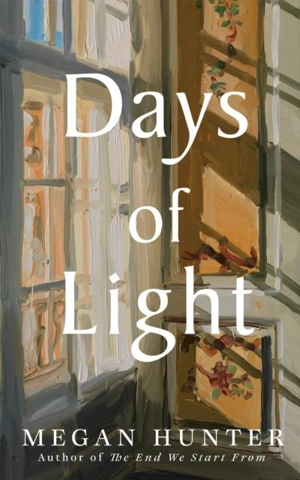 Days of Light - Megan Hunter