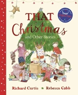 That Christmas and Other Stories - Curtis, Richard