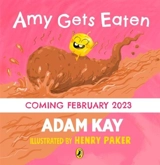 Amy Gets Eaten - Adam Kay