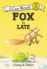 Fox Is Late - Corey R. Tabor