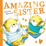 Amazing Sister - Brown, Alison