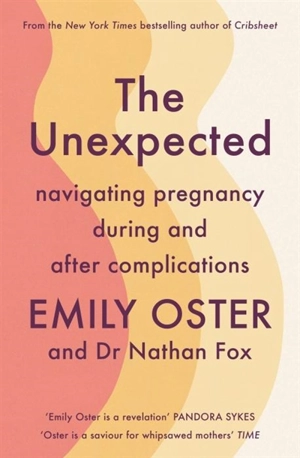 The Unexpected - Emily Oster