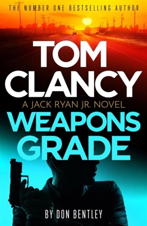 Tom Clancy Weapons Grade Vol. 11 - Bentley, Don