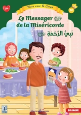 Vivre avec le Coran. Vol. 10. Le messager de la miséricorde - Nehir Aydin Goekduman