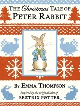 The Christmas Tale of Peter Rabbit - Emma Thompson