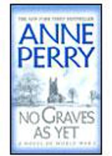 No Graves As Yet - Perry, Anne