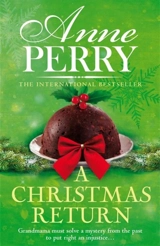 A Christmas Return : Christmas Novella Vol. 15 - Perry, Anne