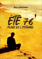 Eté 76, plage de l'Estagnol - Rita Ciappara
