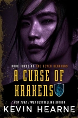 A Curse of Krakens Vol. 3 - Kevin Hearne