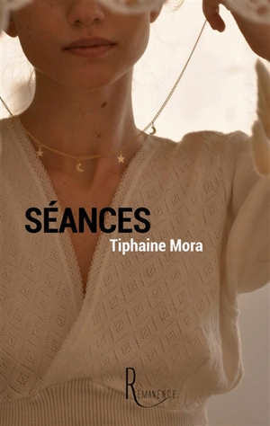 Séances - Tiphaine Mora