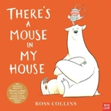 There's a Mouse in my House - Collins, Ross