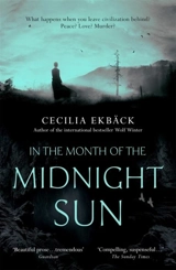 In the Month of the Midnight Sun - Cecilia Ekbäck