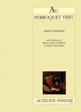 Au perroquet vert - Arthur Schnitzler