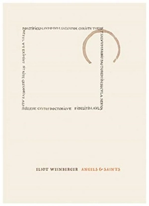Angels & Saints - Eliot Weinberger