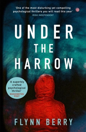 Under the Harrow - Flynn Berry