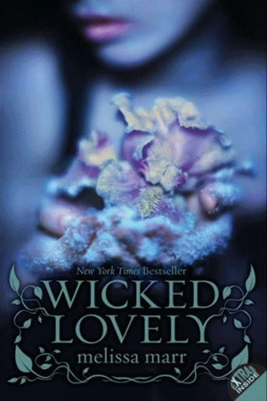 Wicked Lovely - Melissa Marr