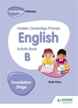 Primary English Activity Book B Foundation Stage - Budgell, Gill