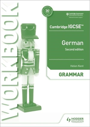 Cambridge IGCSE German Grammar Workbook - Kent, Helen
