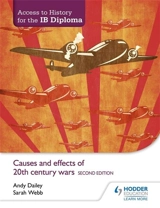 Causes and Effects of 20th-Century Wars - Dailey, Andy
