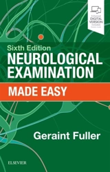 Neurological Examination Made Easy - Geraint Fuller