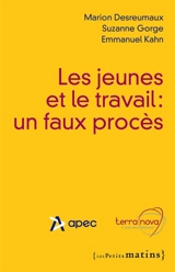 Les jeunes et le travail : un faux procès - Marion Desreumaux