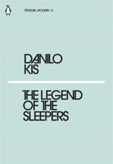 The Legend of the Sleepers - Danilo Kis